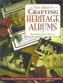 New Ideas for Crafting Heritage Albums