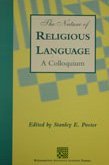 Nature of Religious Language: A Colloquium (Roehampton Institute London Papers No 1)