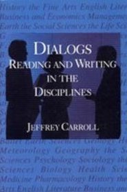 Dialogs: Reading and Writing in the Disciplines