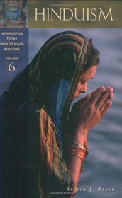 Hinduism (INTRODUCTION TO THE WORLD'S MAJOR RELIGIONS, 6)