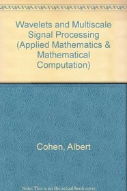 Wavelets and Multiscale Signal Processing (Applied Mathematics)