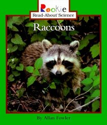 Raccoons (Rookie Read-About Science)