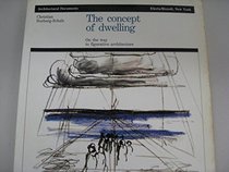 Concept of Dwelling (Architectural documents)