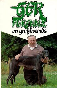 Ger McKenna on Greyhounds