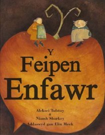 Y Feipen Enfawr: The Gigantic Turnip