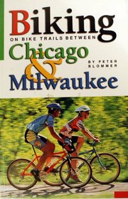 Biking on Bike Trails Between Chicago & Milwaukee