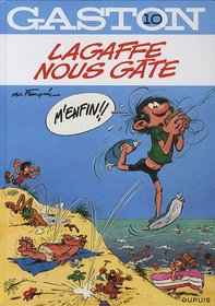 Gaston Lagaffe: Lagaffe Nous Gate (French Edition)