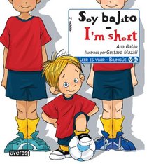 Soy bajito / I'm Short (Spanish Edition)