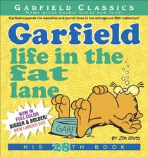 Garfield Life in the Fat Lane: His 28th Book (Garfield Classics)