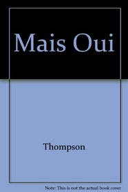 Mais Oui (French Edition)