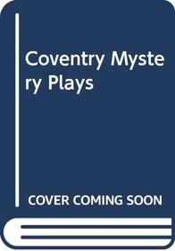 Coventry Mystery Plays