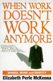 When work doesn't work anymore: women, work and identity