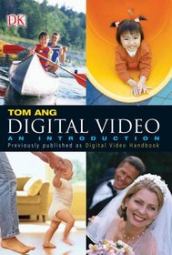 Digital Video: An Introduction