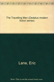 The Travelling Man (Dedalus Modern Fiction Series)