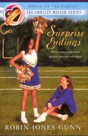 Surprise Endings (Christy Miller, Bk 4)