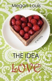 The Idea of Love