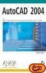Autocad 2004 (Diseno Y Creatividad) (Spanish Edition)