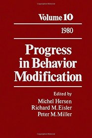 Progress in Behavior Modification, Vol. 10