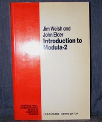 Introduction to Modula-2 (Prentice Hall International Series in Computer Science)
