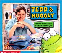 Tedd  Huggly (Learning Center Emergent Readers)
