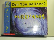 Can you believe?: Hurricanes