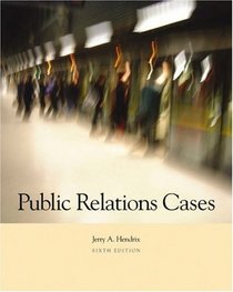 Public Relations Cases (with InfoTrac)