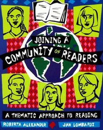 Joining a Community of Readers: A Thematic Approach to Reading
