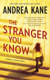 The Stranger You Know (Forensic Instincts, Bk 3)
