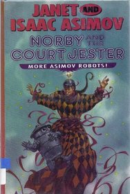 Norby and the Court Jester (G K Hall Large Print Science Fiction Series)