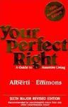 Your Perfect Right: A Guide to Assertive Living