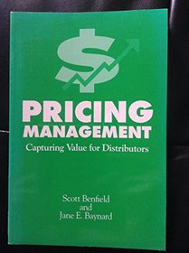 Pricing Management: Capturing Value to Distributors