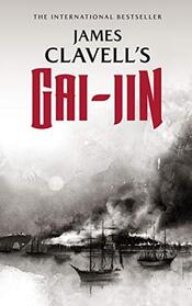 Gai-Jin (Asian Saga, Bk 3)