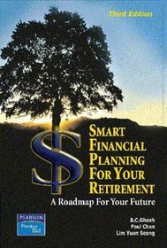 Smart Financial  Planning For Your Retirement (Third Edition)