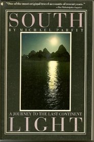 South Light: A Journey to the Last Continent