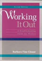 Working It Out: A Troubleshooting Guide for Writers