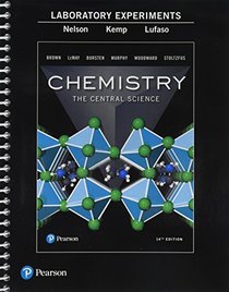 Laboratory Experiments for Chemistry: The Central Science (14th Edition)