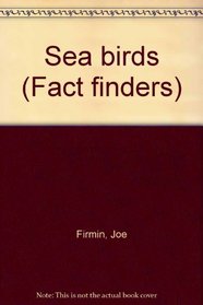 Sea birds (Fact finders)
