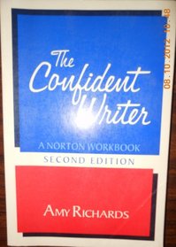 Confident Writer: A Norton Handbook
