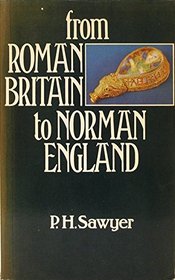From Roman Britain to Norman England (Paperback)