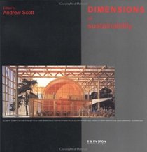 Dimensions of Sustainability: Architecture, Form, Technology, Environment and Culture