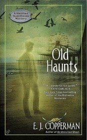 Old Haunts (Haunted Guesthouse, Bk 3)