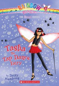 Tasha The Tap Dance Fairy (Dance Fairies)