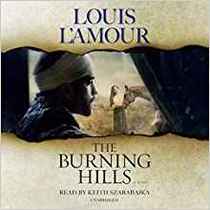 The Burning Hills (Audio CD) (Unabridged)