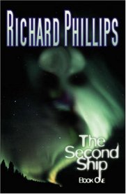 The Second Ship: Book One
