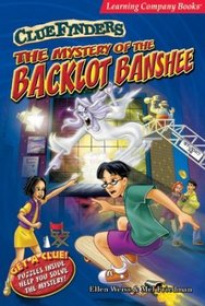The Mystery of the Backlot Banshee (Clue Finders)