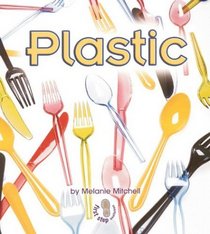 Plastic (First Step Nonfiction)
