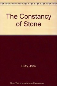 The Constancy of Stone