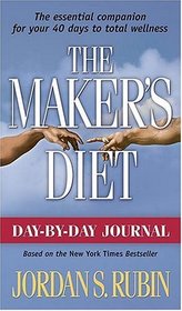 The Maker's Diet: Day-By-Day Journal