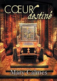 Coeur Destine (Le Clan Des Pantheres) (Crucible of Fate) (Change of Heart, Bk 4) (French Edition)