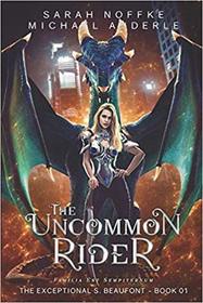 The Uncommon Rider (Exceptional S. Beaufont, Bk 1)